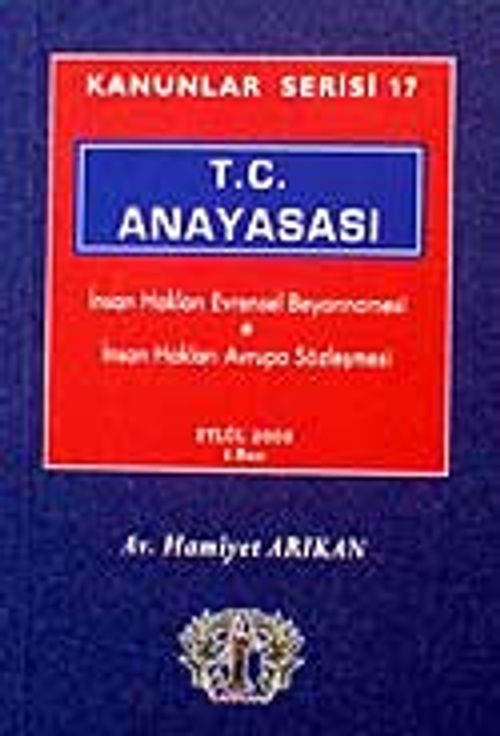 Kanunlar Serisi 17 / T.C: Anayasası