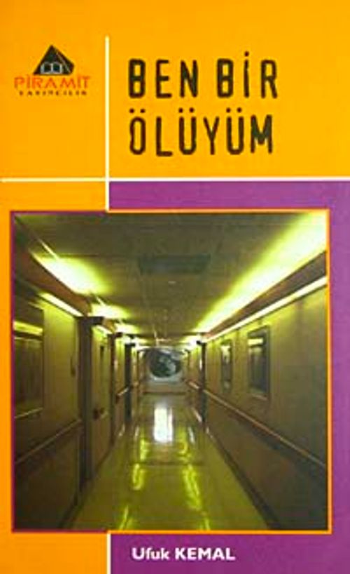 Ben Bir Ölüyüm
