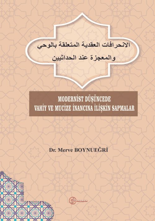 Modernist Düşüncede Vahiy ve Mucize İnancına İlişkin Sapmalar
