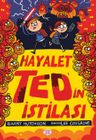 Hayalet Ted'in İstilası 3