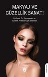 Makyaj ve G&uuml;zellik Sanatı
