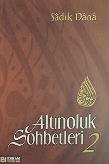Altınoluk Sohbetleri 2