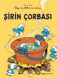 Şirin  Çorbası / Şirinler 10