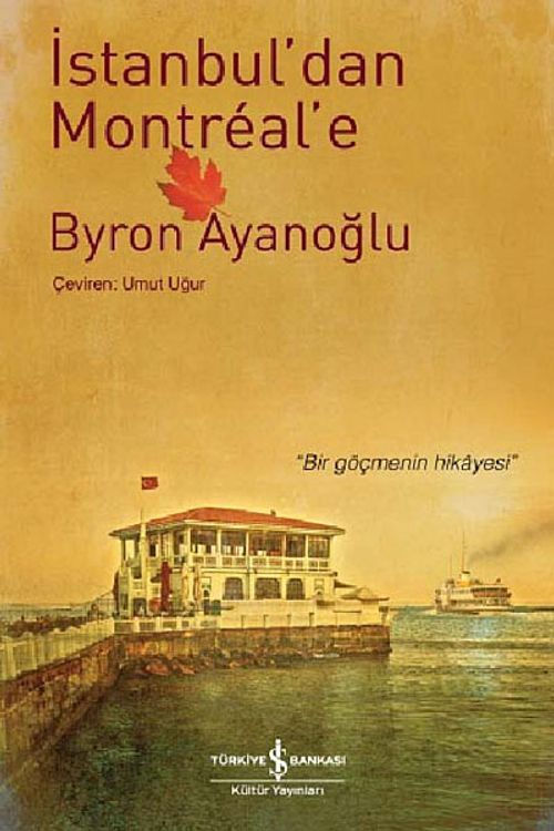 İstanbul'dan Montreal'e