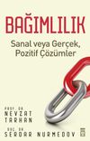 Bağımlılık & Sanal veya Ger&ccedil;ek