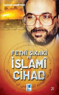 Fethi Şikaki ve İslami Cihad