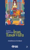 Tarihsel Perspektifiyle İran Tasavvufu