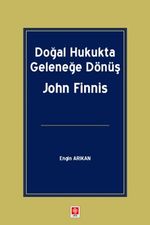 Doğal Hukukta Geleneğe Dönüş John Finnis