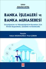 Banka İşlemleri ve Banka Muhasebesi 