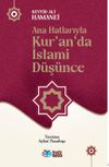 Ana Hatlarıyla Kur'an'da İslami D&uuml;ş&uuml;nce