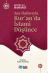 Ana Hatlarıyla Kur'an'da İslami Düşünce