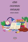 Kitap Okumanın Faydaları