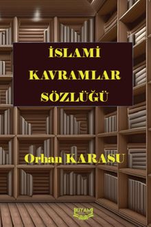 İslami Kavramlar Sözlüğü