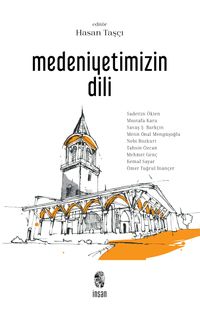 Medeniyetimizin Dili