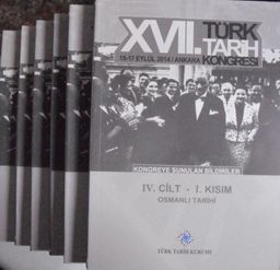 Osmanlı Tarihi (6 kitap) – XVII. Türk Tarih Kongresinin 4. Kısmına Sunulan Bildiriler