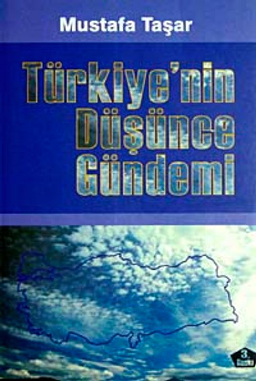 Türkiye'nin Düşünce Gündemi