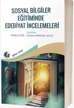 Sosyal Bilgiler Eğitiminde Edebiyat İncelemeleri