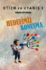 Otizm ve Uyanış 3