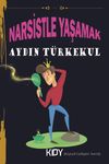 Narsistle Yaşamak