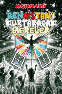 Rengistan'ı Kurtaracak Şifreler