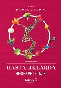 Hastalıklarda Beslenme Tedavisi