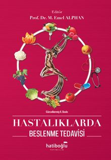 Hastalıklarda Beslenme Tedavisi
