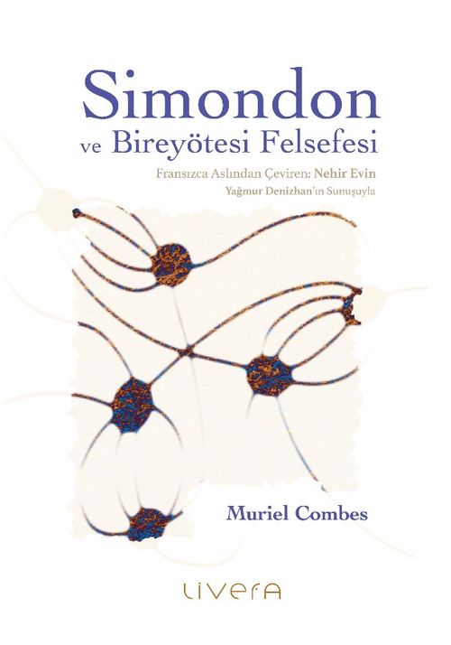 Simondon ve Bireyötesi Felsefesi 