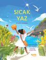 Sıcak Yaz / Sıcakta Yaşamak