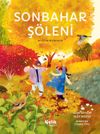 Sonbahar Ş&ouml;leni / Doğanın Hasadı