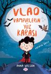 Vlad - Vampirlerin Y&uuml;z Karası 1