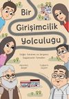 Bir Girişimcilik Yolculuğu
