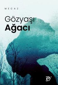 Gözyaşı Ağacı