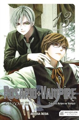 Rosario + Vampire / Tılsımlı Kolye ve Vampir Sezon 2 Cilt 13