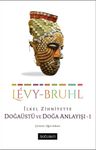 İlkel Zihniyette Doğaüstü ve Doğa Anlayışı 1