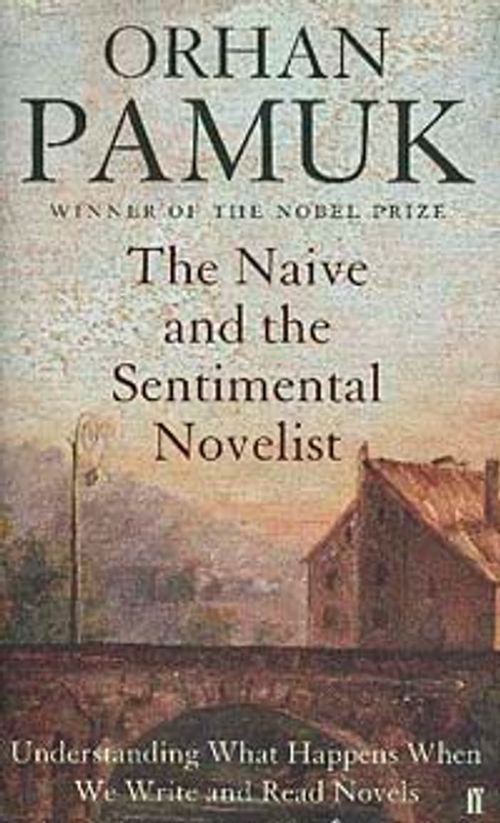 The Naive and the Sentimental Novelist