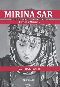 Mirina Sar & Çîrokên Mirinê
