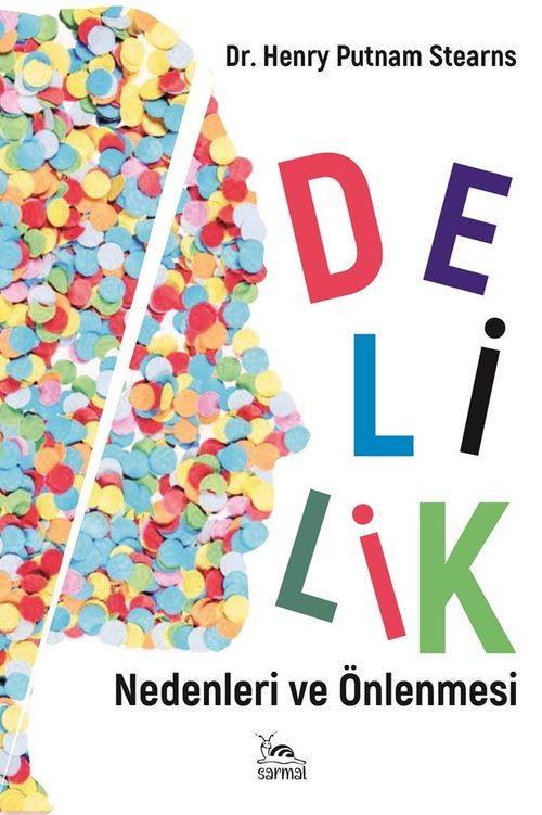 Delilik & Nedenleri ve Önlenmesi