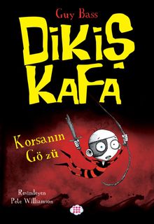 Dikiş Kafa 2 / Korsanın Gözü