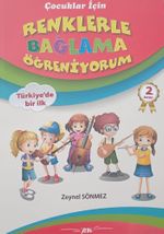 Çocuklar İçin Renklerle Bağlama Öğreniyorum
