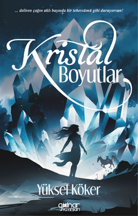 Kristal Boyutlar
