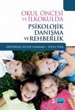 Okul Öncesi ve İlkokulda Psikolojik Danışma ve Rehberlik