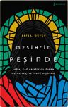 Mesih'in Peşinde
