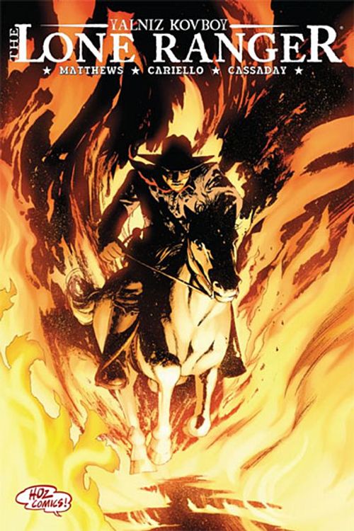 Lone Ranger 3 - Dünya Yanıyor