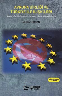 Avrupa Birliği ve Türkiye ile İlişkileri