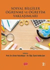 Sosyal Bilgiler Öğrenme ve Öğretim Yaklaşımları