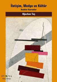 İletişim, Medya ve Kültür & Anahtar Kavramlar