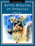 Erken Boşalma ve Tedavisi