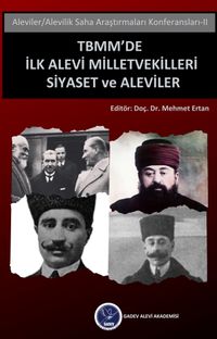 TBMM'de İlk Alevi Milletvekilleri