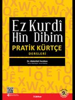 Ez Kurdi Hin Dibim : Pratik Kürtçe Dersleri