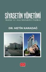 Siyasetin Yönetimi & İktidar ve Ana Muhalefet Partileri